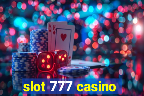 slot 777 casino