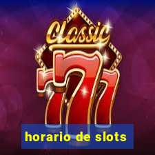 horario de slots