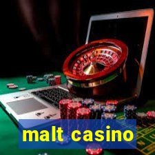 malt casino