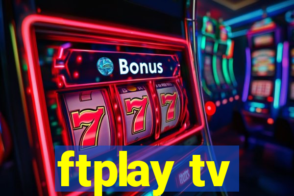 ftplay tv