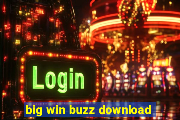 big win buzz download