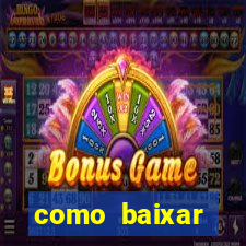 como baixar plataforma de jogos