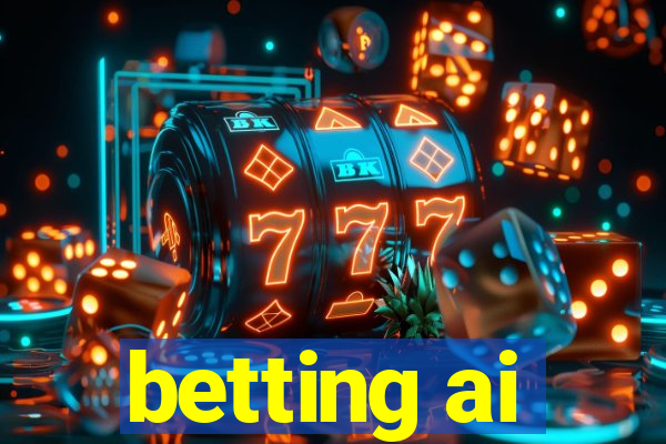 betting ai