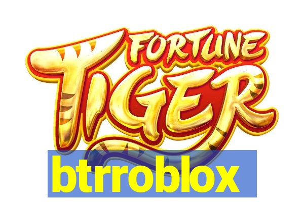 btrroblox