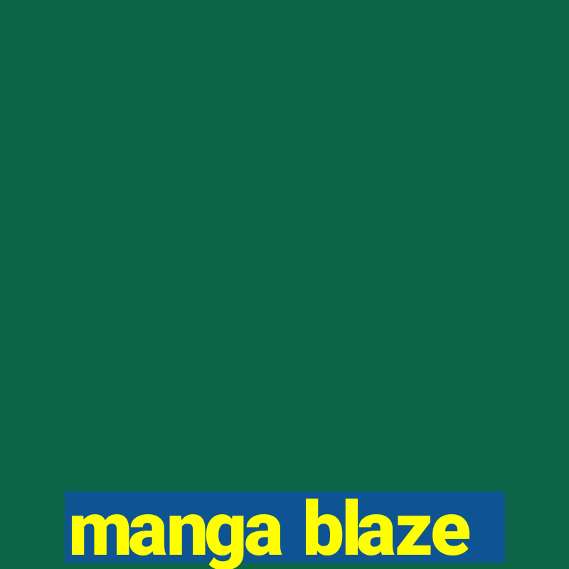 manga blaze