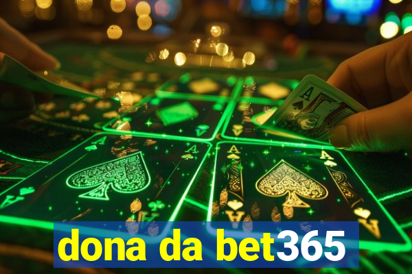 dona da bet365