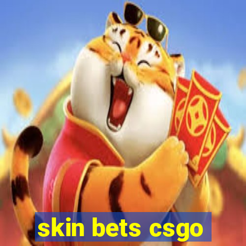 skin bets csgo