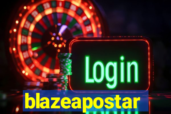 blazeapostar