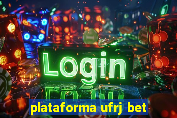 plataforma ufrj bet