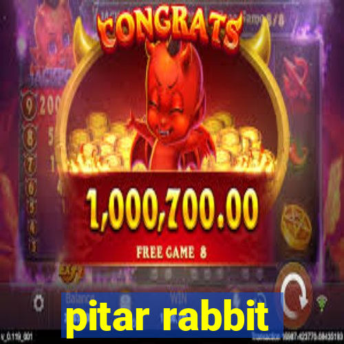 pitar rabbit