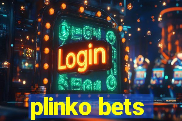 plinko bets