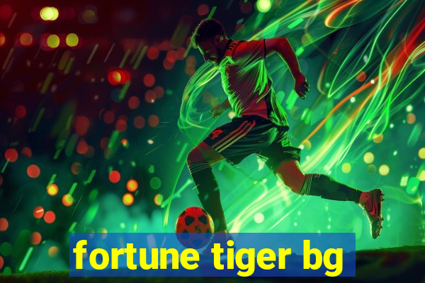 fortune tiger bg