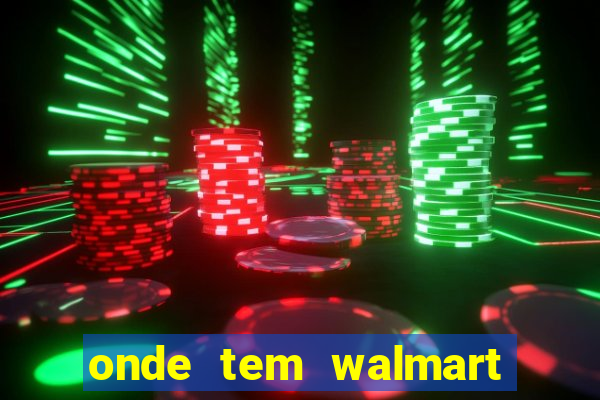 onde tem walmart em são paulo