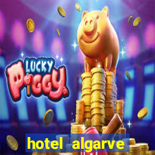 hotel algarve casino portugal