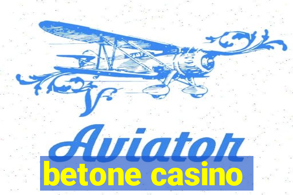 betone casino