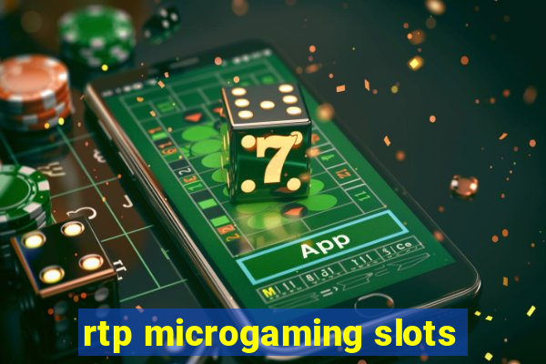 rtp microgaming slots