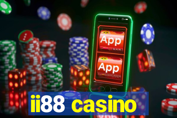 ii88 casino