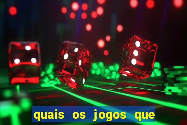 quais os jogos que d茫o dinheiro de verdade