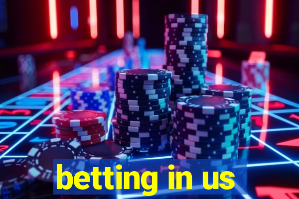 betting in us