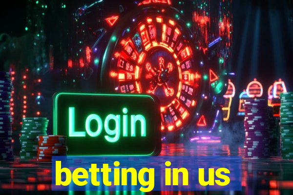 betting in us