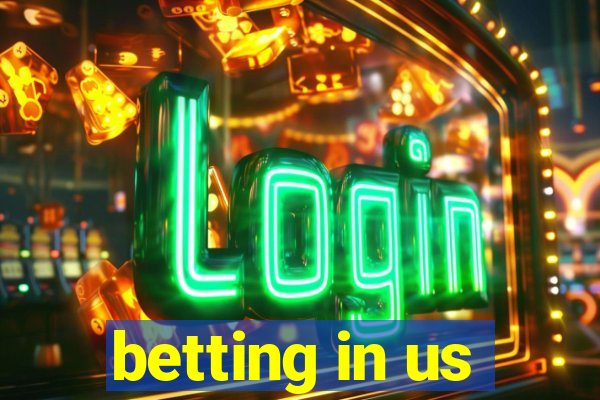 betting in us