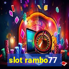 slot rambo77