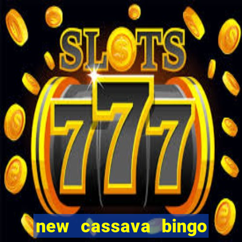 new cassava bingo sites 2023