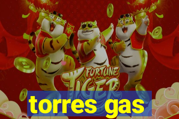 torres gas