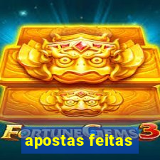 apostas feitas