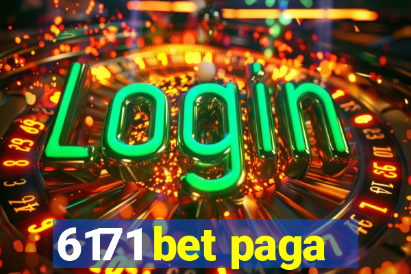 6171 bet paga