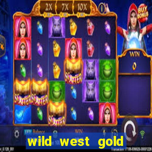 wild west gold megaways slot