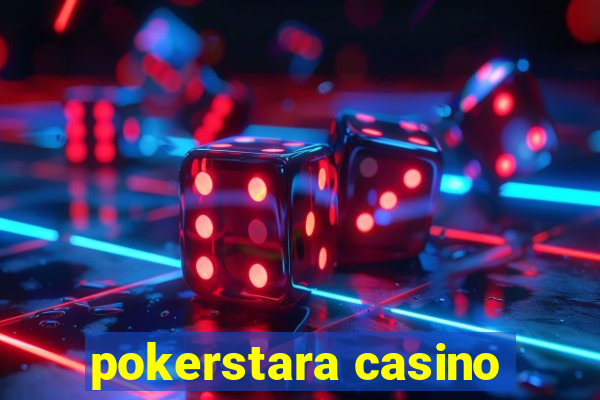 pokerstara casino