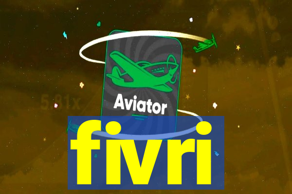 fivri