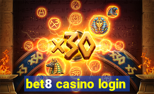 bet8 casino login