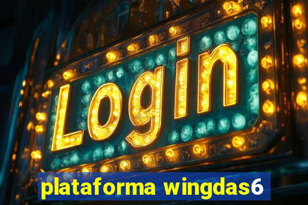 plataforma wingdas6