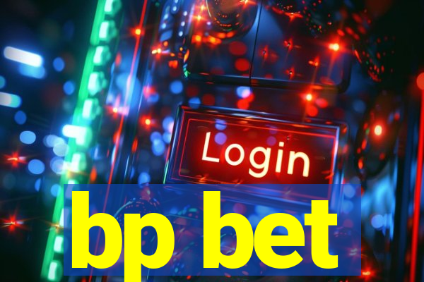 bp bet