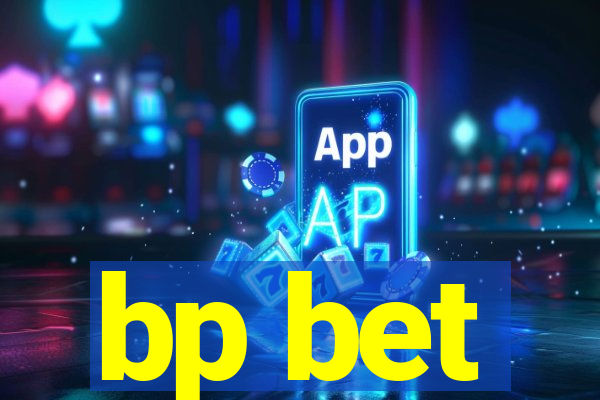 bp bet