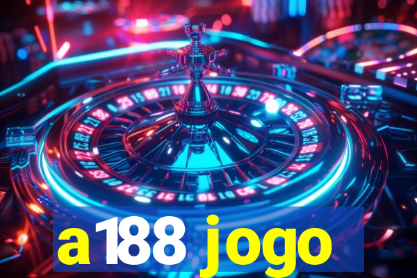 a188 jogo