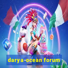 darya-ocean forum