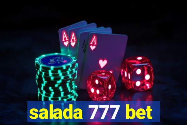 salada 777 bet