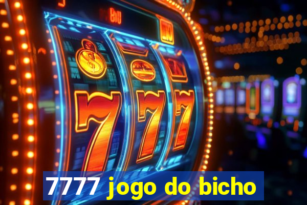 7777 jogo do bicho