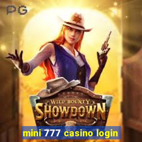 mini 777 casino login