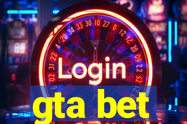 gta bet