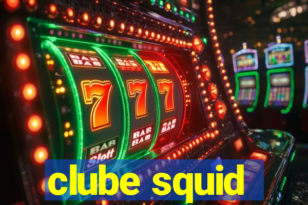 clube squid