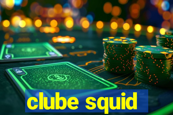 clube squid