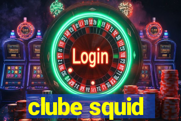 clube squid