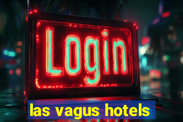 las vagus hotels