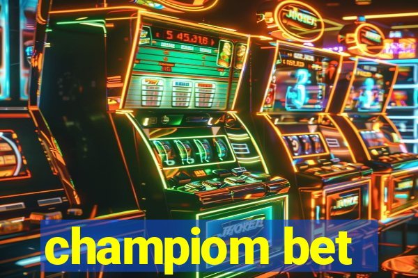 champiom bet