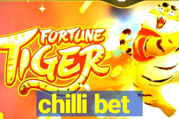 chilli bet