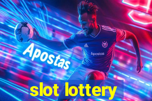 slot lottery